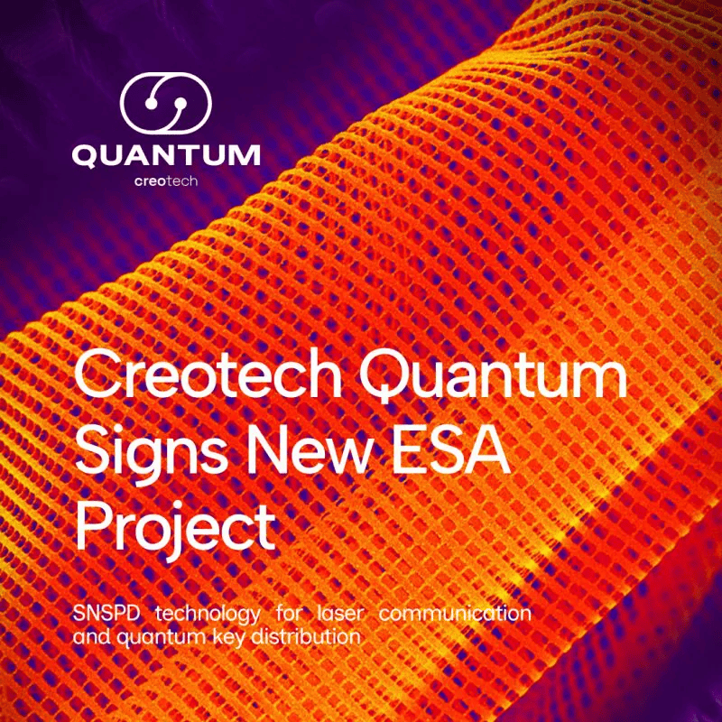 Creotech Quantum Wins €2.33M ($2.66M USD) ESA Contract for Space-Grade Quantum Detectors