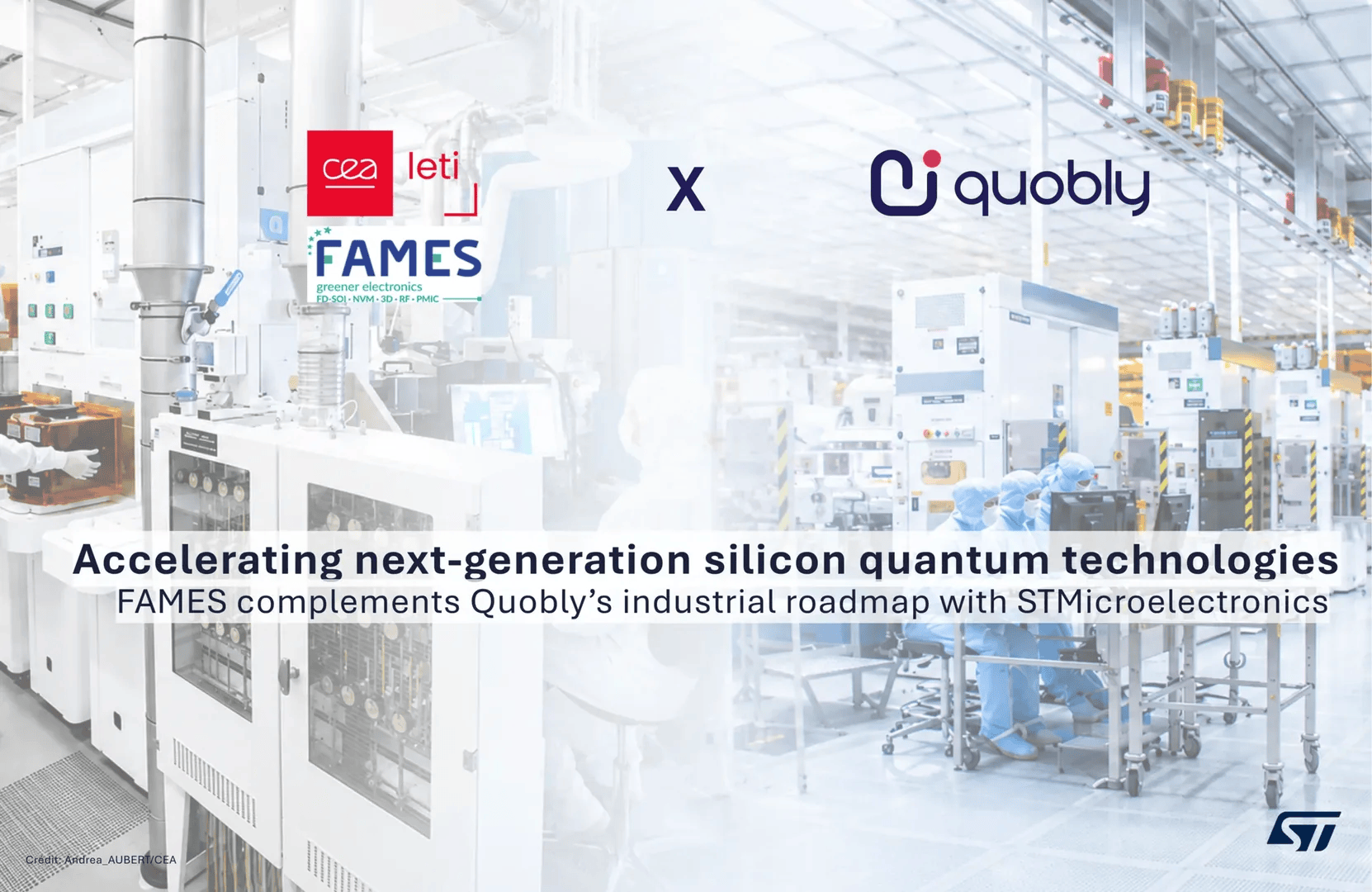 Quobly and CEA-Leti Strengthen Collaboration via FAMES Pilot Line to Scale 300 mm Silicon Spin-Qubit Platform