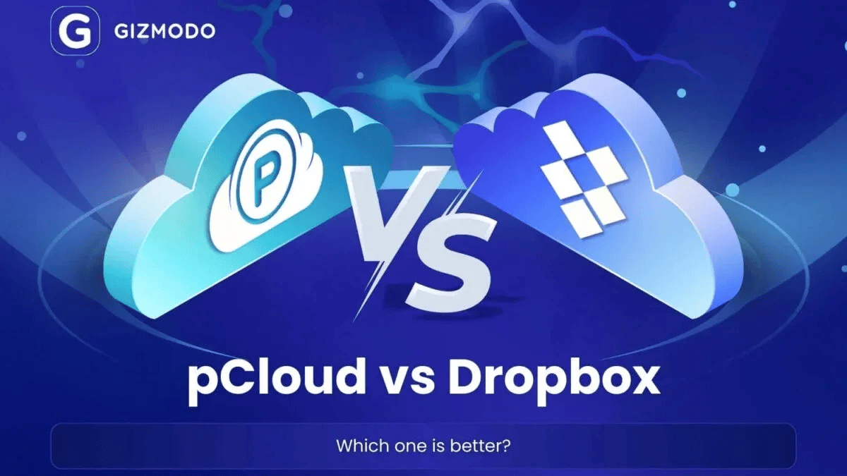 pCloud vs Dropbox: Which One Fits Your Files in 2026?
