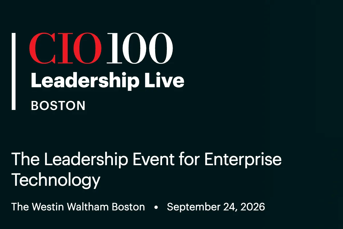 CIO 100 Leadership Live Boston: Agentic AI pushes CIOs toward continuous enterprise reinvention