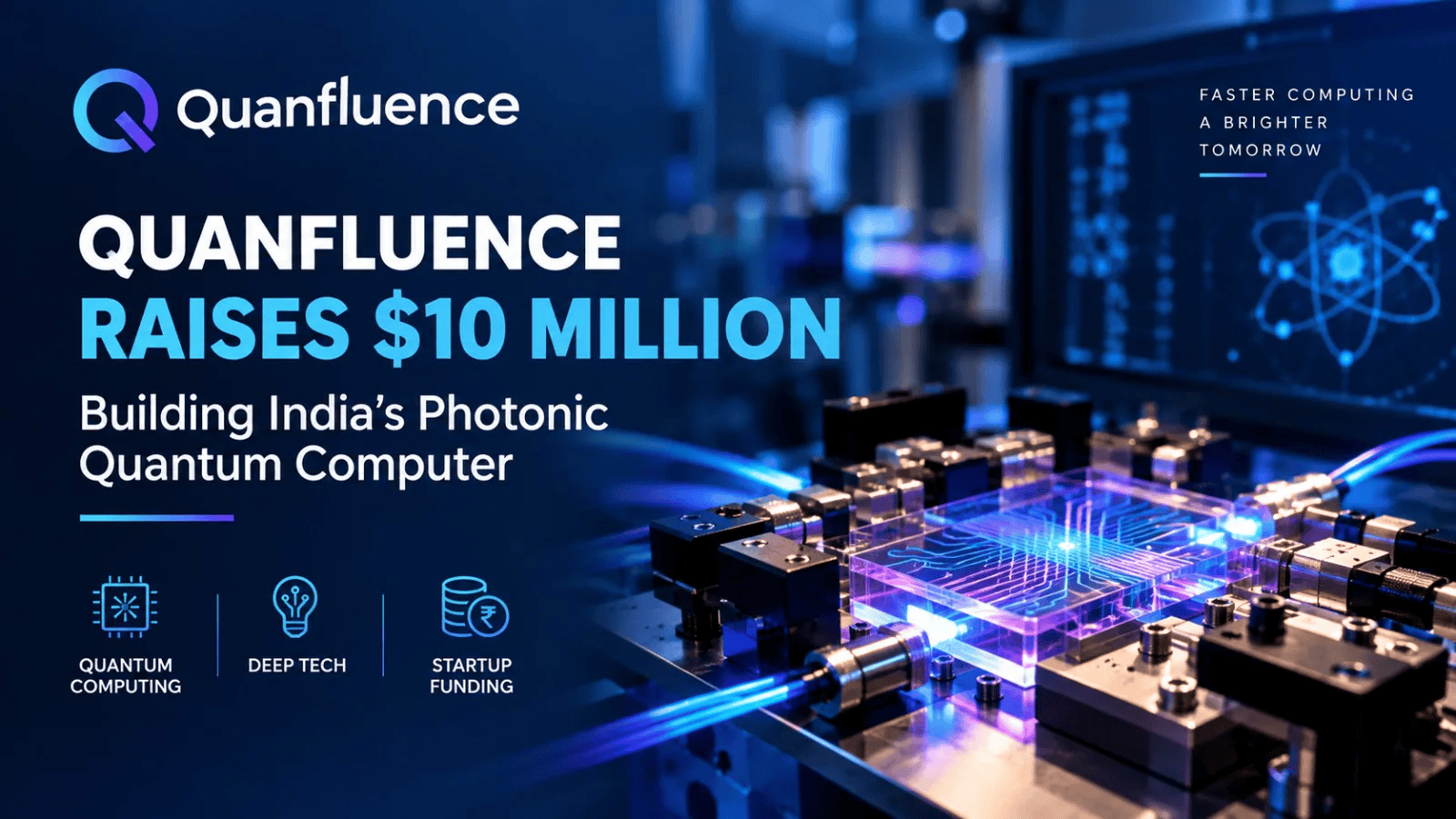 Quanfluence Raises $10 Million for Photonic Quantum Computer