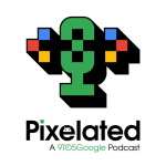 Pixelated 122: Seven years late, same foldable problems