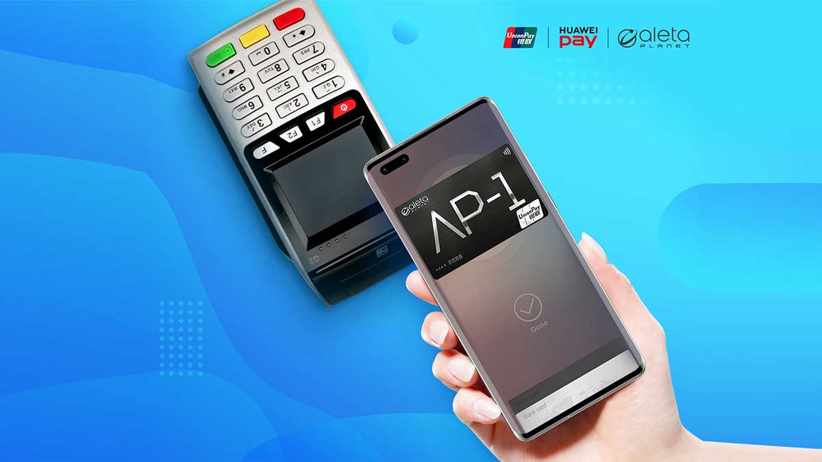 Huawei Pay partners Aleta Planet to Provide Mobile Payment Solution for Singapore Users