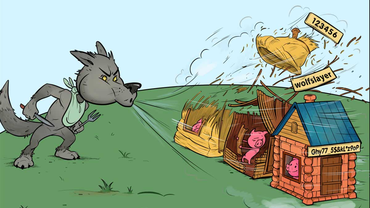 The Three Little Pigs and your passwords
