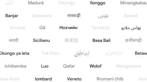 Google Translate adds support for 110 languages, representing 614 million speakers | TechCrunch