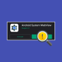 Fix Android System WebView Not Updating Issue – TechCult