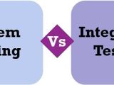 Difference Between System Testing And Integration Testing With