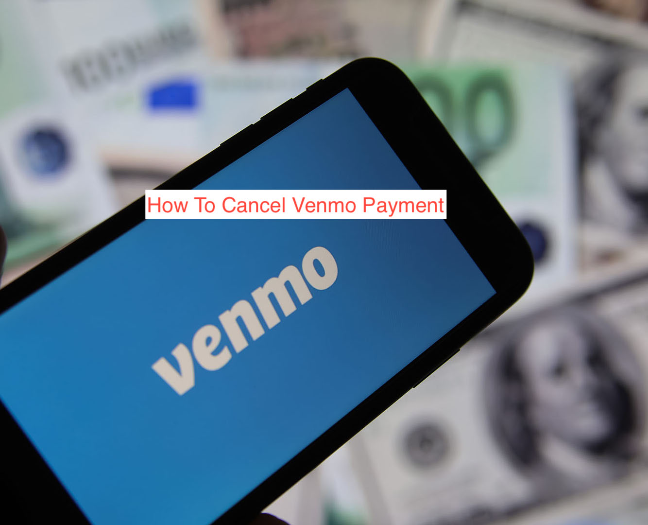 How to cancel venmo payment: easy guide