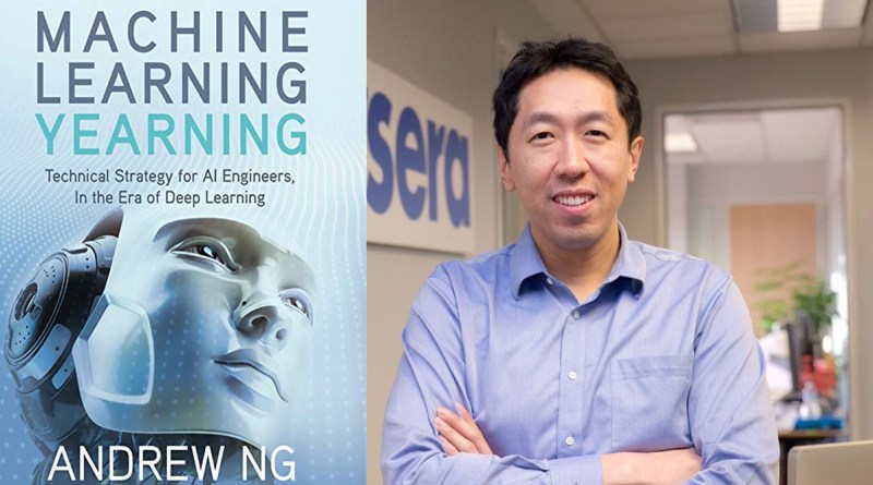 Machine Learning Yearning An Amazing Book By Andrew Ng