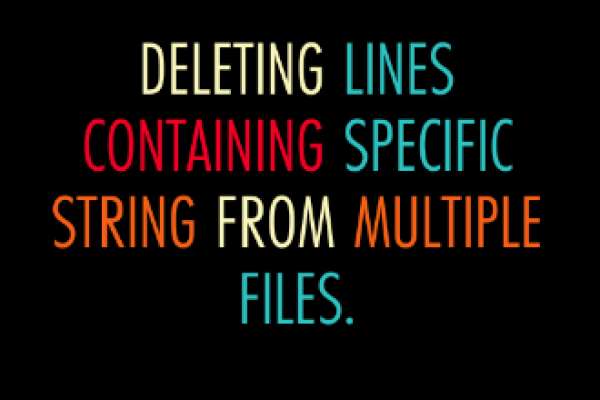 Deleting Line Containing Specific String