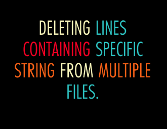Deleting Line Containing Specific String