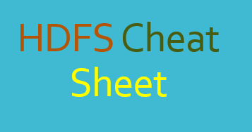 HDFS Cheat Sheet