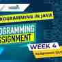 NPTEL Programming In Java Week4 Assignment Solution July 2023 - Techies Talk