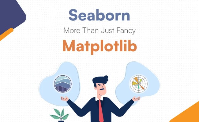 Seaborn: Visualize Data Beyond Matplotlib