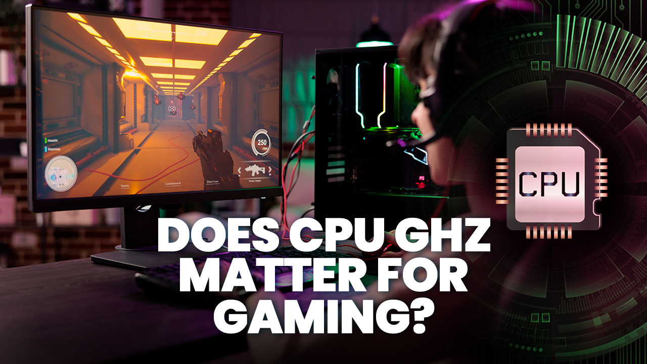 How Cpu Effect Gaming At Miguel Campbell Blog Does CPU GHz Matter For Gaming 1 