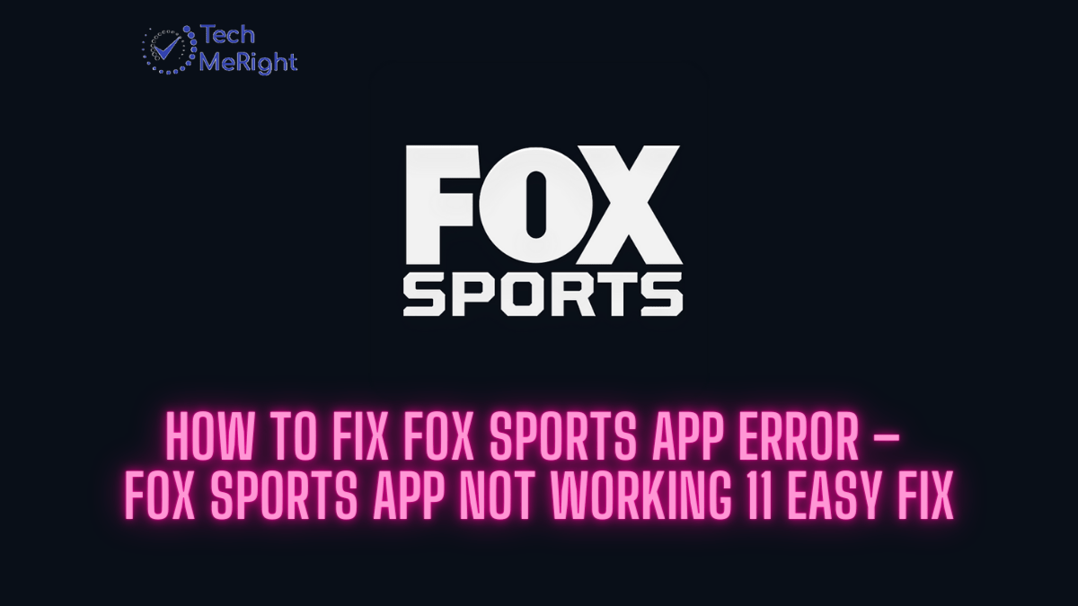 How to Fix Fox Sports App Error – Fox Sports App Not Working 11 Easy Fix How-to-Fix-Fox-Sports-App-Error-Fox-Sports-App-Not-Working-11-Easy-Fix