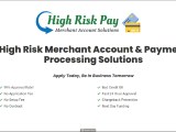 Simplifying High Risk Merchant Accounts With Highriskpay