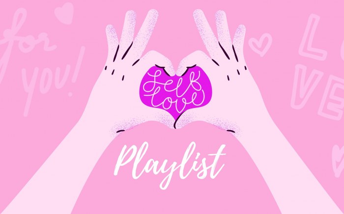 Student Media Self Love Playlist Graphic