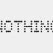 Nothing