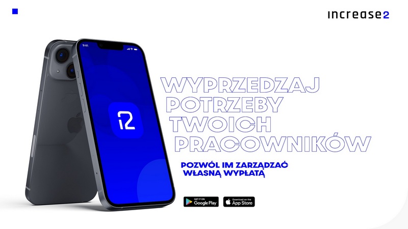 Increase2 - odbierz wcześniejsze wynagrodzenie w nowej aplikacji