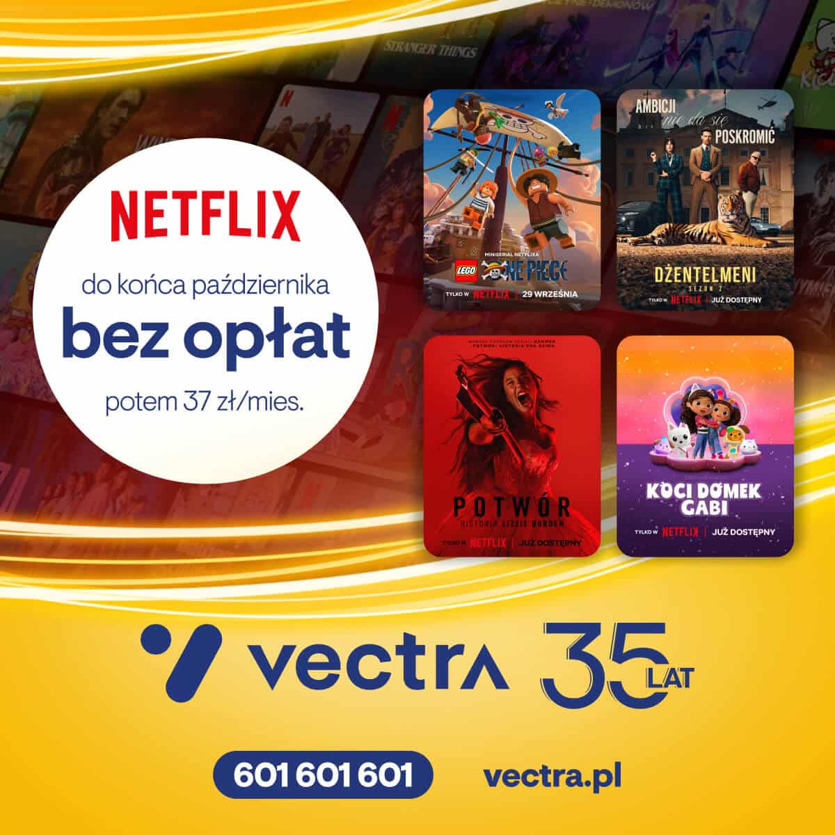 Vectra świętuje 35-te urodziny – Netflix bez opłat i filmowe klasyki