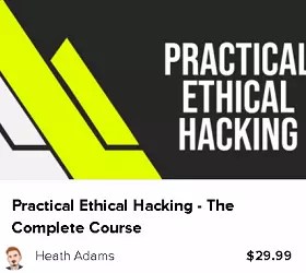 Practical Ethical Hacking - The Complete Course Worth $29.99 for Free [Video Course]
