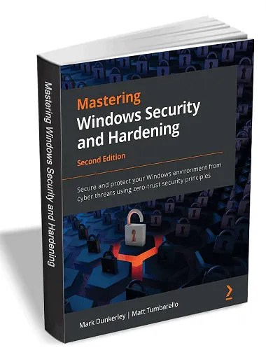 Mastering Windows Security and Hardening - Second Edition Ebook Box Shot
