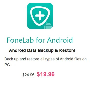 FoneLab Android Data Backup & Restore Free for 1 Year