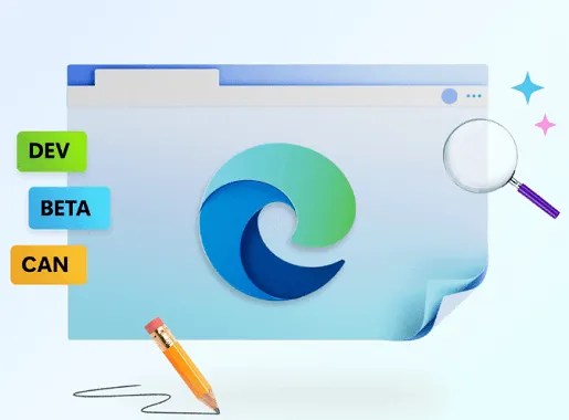Microsoft Edge Builds