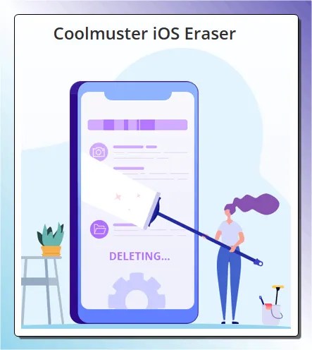 Coolmuster iOS Eraser: Free 1 Year License | Limited Time Only