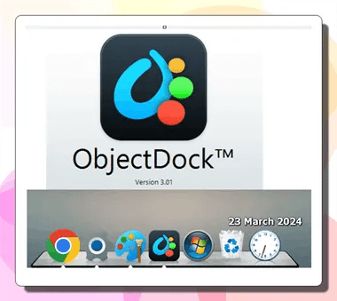ObjectDock 3.0: macOS Dock for Windows 11