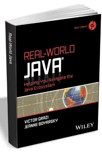 Real-World Java eBook Worth $40 for Free Real-World Java eBook Worth $40 for Free