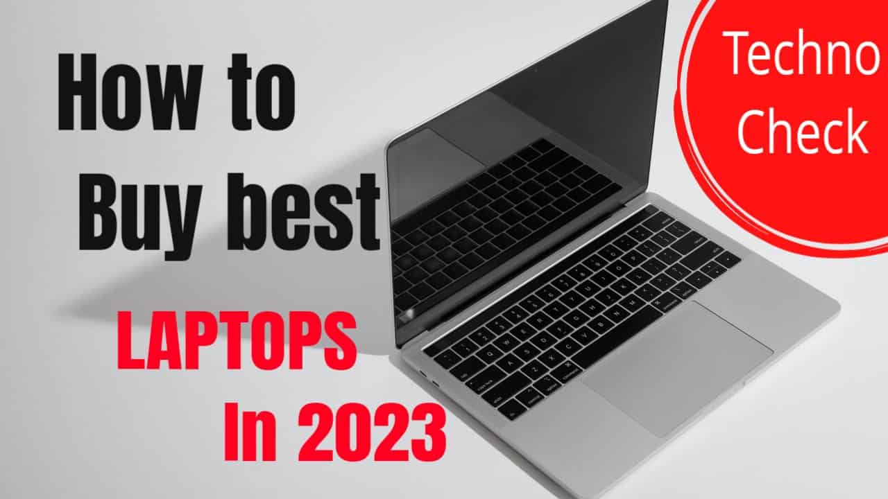 how to buy best laptop in 2023