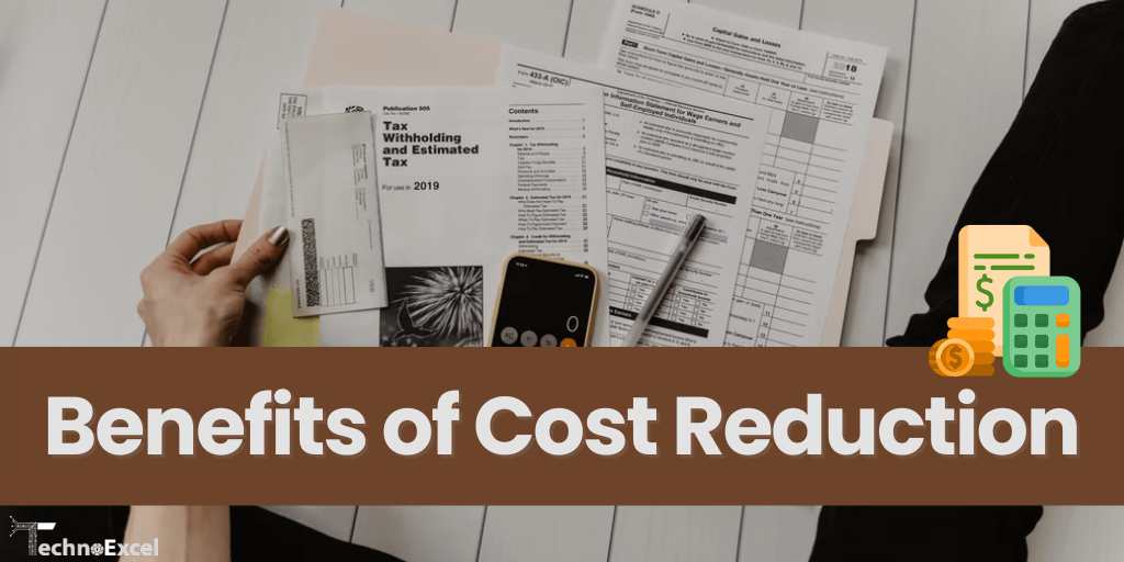Benefits Of DecisionMaking and cost reduction TechnoExcel Blog