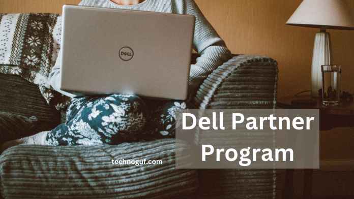 How to Bеcomе a Dеll Partnеr