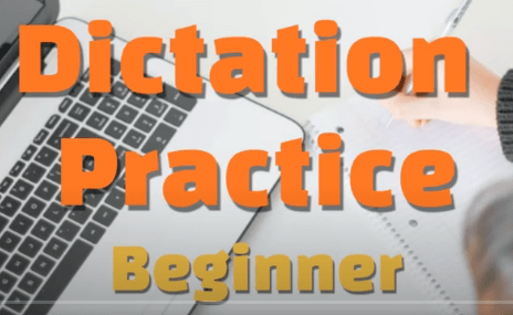 English- Dictation -Practice -لتحسين