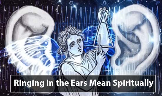Right & left ear ringing meaning: spiritually & superstition