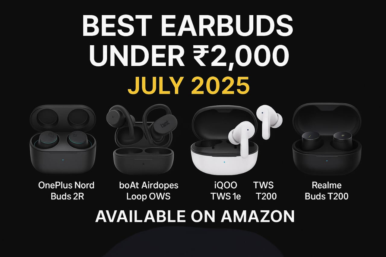 Best Earbuds under 2000 in India