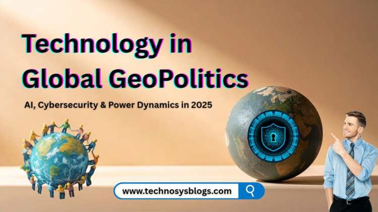 Technology in Global Geopolitics
