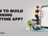 How To Build Morning Routine App