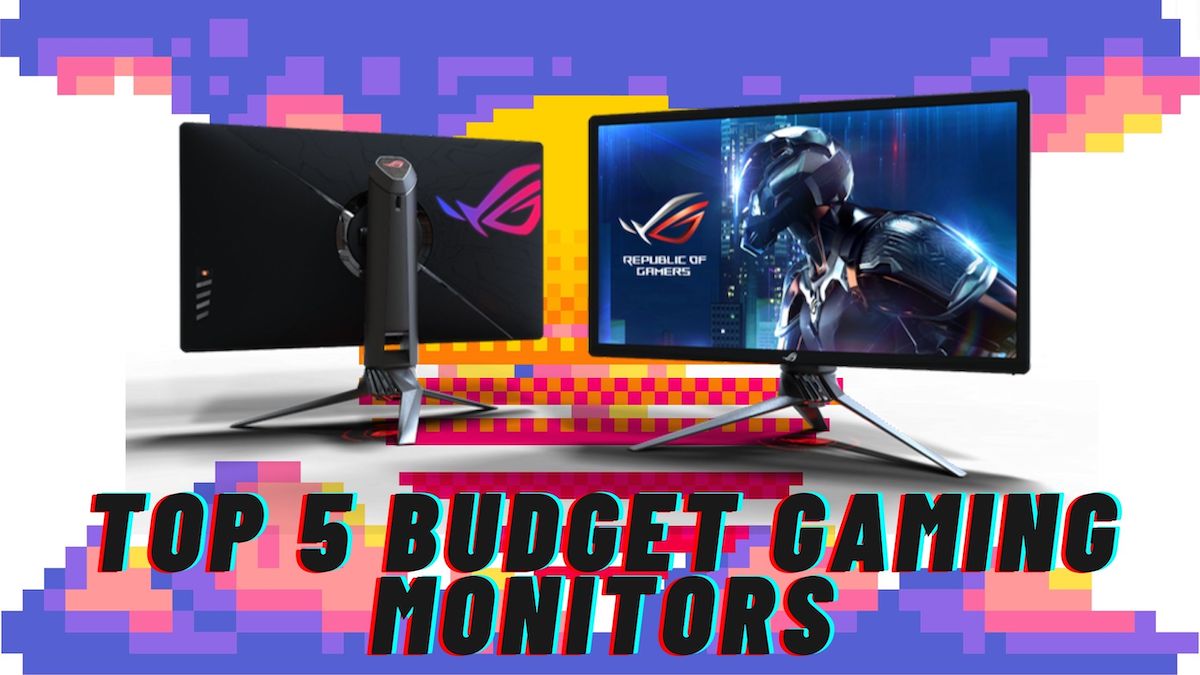 Top 5 Budget Gaming Monitors 2026 TechPP Top 5 Budget Gaming Monitors 