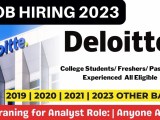 Deloitte Analyst Off Campus Drive 2023 Deloitte Job Recruitment
