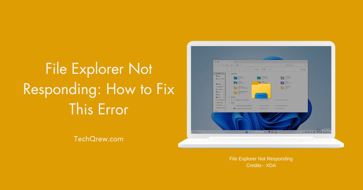 File Explorer Not Responding: How to Fix This Issue