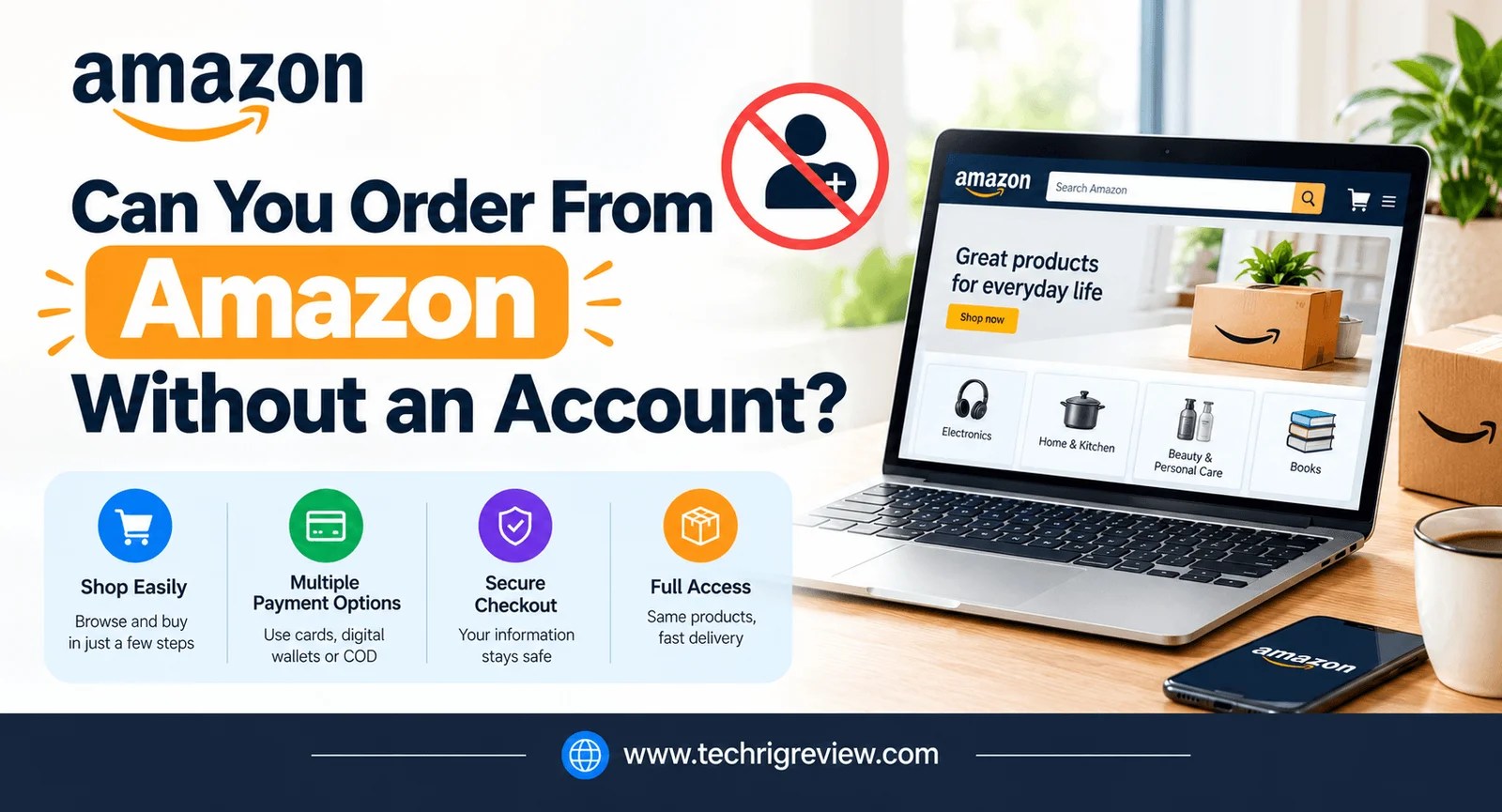 Can You Order From Amazon Without an Account? (2026 Answer)
