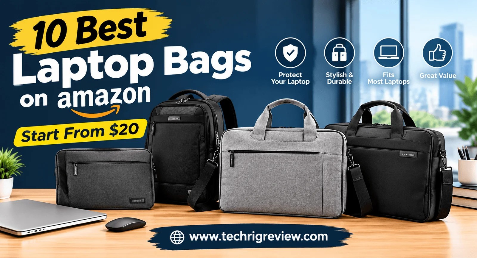 10 Best Laptop Bags on Amazon Start From $20