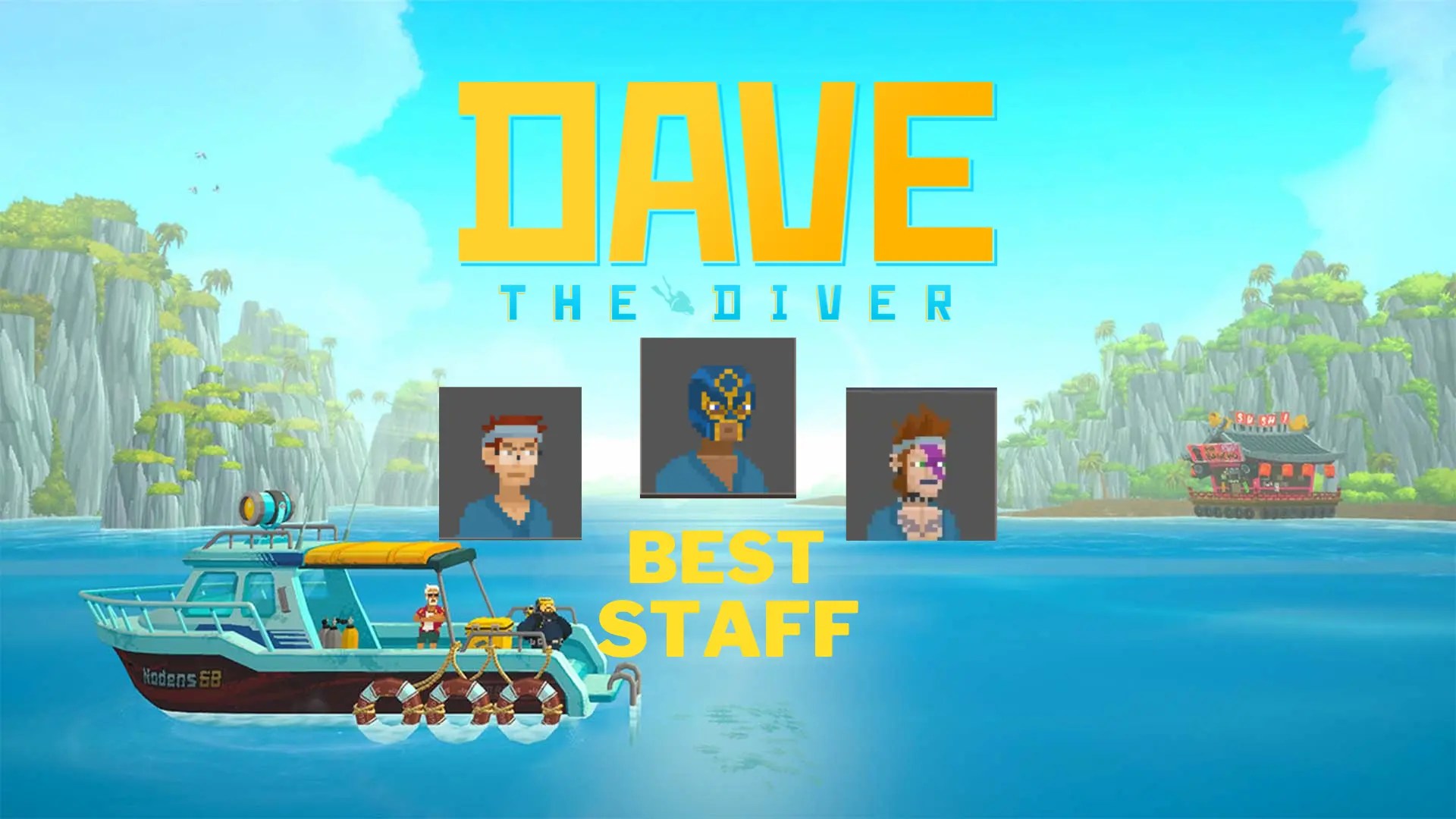 dave the diver best staff guide