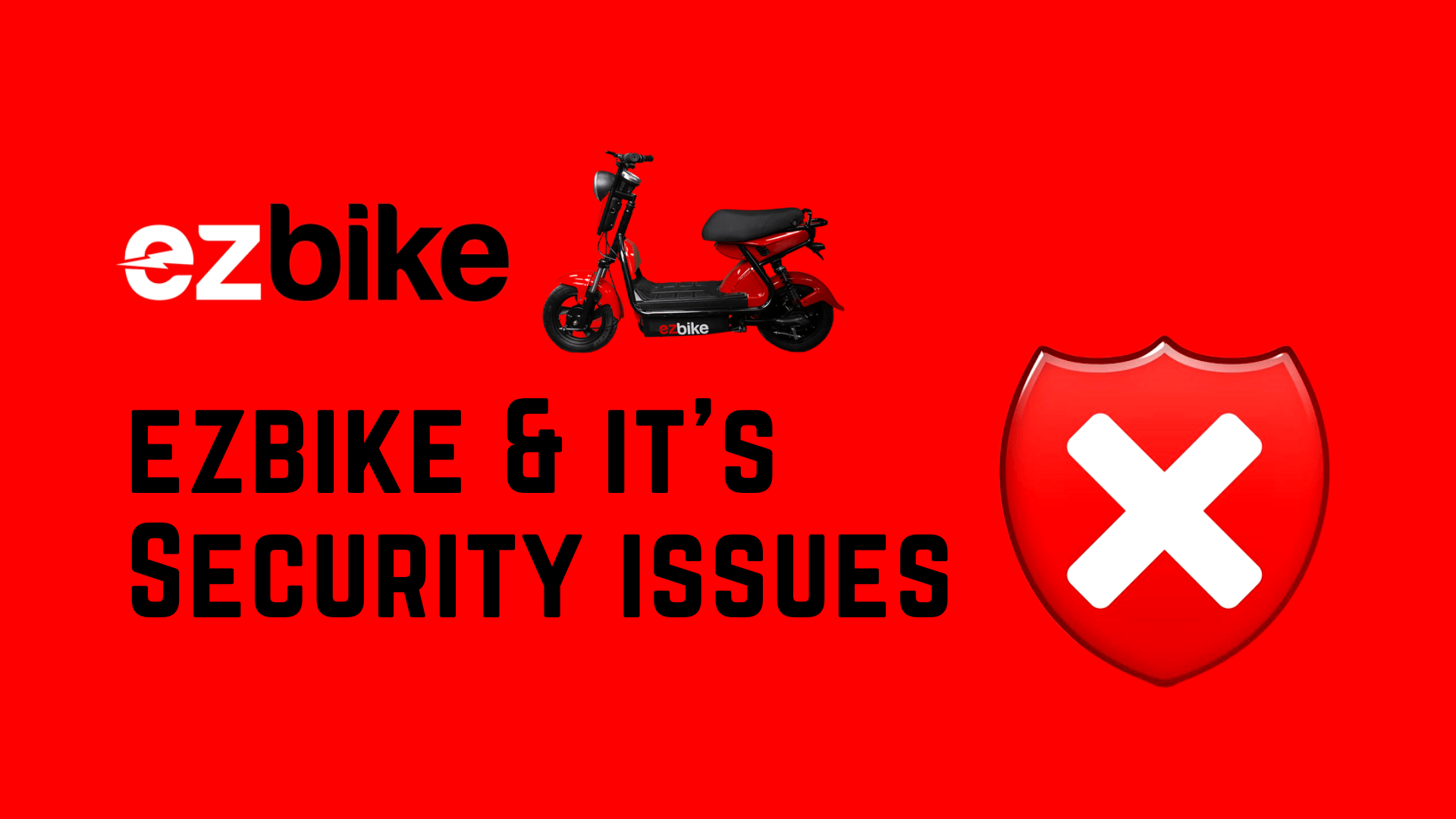 ezbike security issues