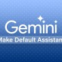 How To Replace Google Assistant With Gemini | TechRushi