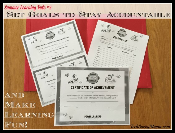 TechSavvyMama's Summer Learning Rule #2- Set Goals to Stay Accountable and Make Learning Fun