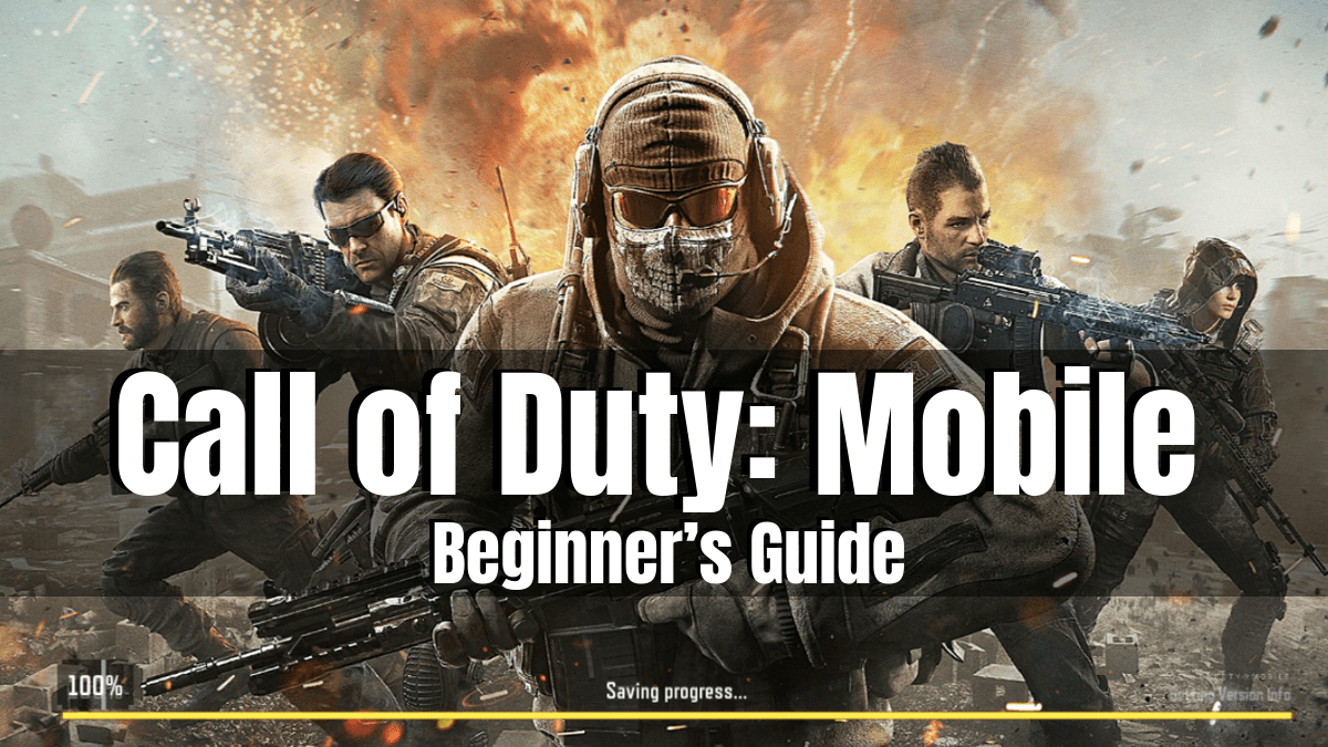 Call of Duty Mobile Beginner's Guide - TechToGraphy - 